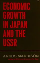 Cover of Economic growth in Japan and the USSR