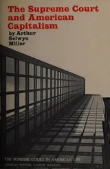 Cover of The Supreme Court and American capitalism