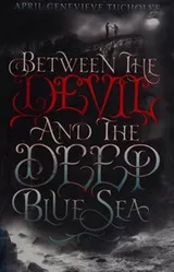 Cover of Between the devil and the deep blue sea