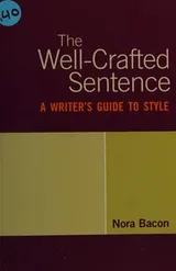 Cover of The well-crafted sentence