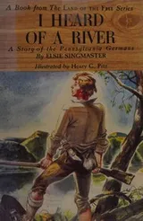 Cover of I heard of a river