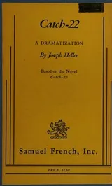 Cover of Catch-22. A Dramatization