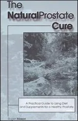 Cover of The natural prostate cure