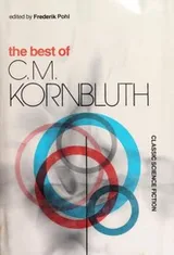Cover of The best of C. M. Kornbluth