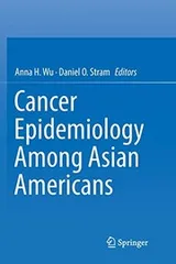 Cover of Cancer Epidemiology Among Asian Americans