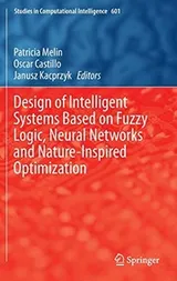 Cover of Design of Intelligent Systems Based on Fuzzy Logic, Neural Networks and Nature-Inspired Optimization