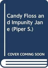 Cover of Candy Floss and Impunity Jane