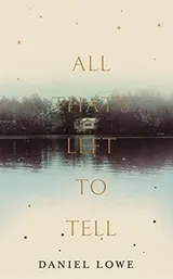 Cover of All That’s Left to Tell