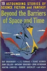 Cover of Beyond the barriers of space and time
