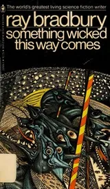 Cover of Something Wicked This Way Comes