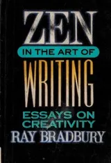 Cover of Zen in the art of writing