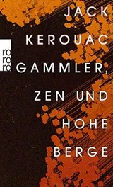 Cover of Gammler, Zen und hohe Berge