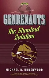 Cover of GENRENAUTS THE SHOOTOUT SOLUTION