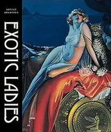 Cover of Exotic Ladies (Artist Archives)