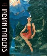 Cover of Indian Maidens (Artist Archives) (Artist Archieves)
