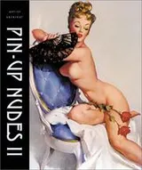 Cover of Pin-Up Nudes II (Artist Archives)