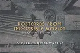 Cover of Postcards From Impossible Worlds
