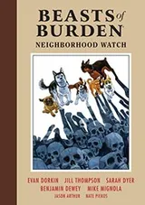 Cover of Beasts of Burden Volume 2