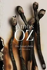 Cover of Do fanatykow. Trzy refleksje