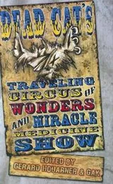Cover of Dead Cat Traveling Circus of Wonders and Miracle Medicine Show