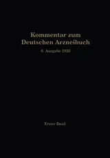 Cover of Kommentar zum Deutschen Arzneibuch 6. Ausgabe 1926