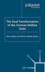 Cover of The Dual Transformation of the German Welfare State