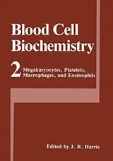 Cover of Megakaryocytes, Platelets, Macrophages, and Eosinophils
