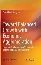 Cover of Toward Balanced Growth with Economic Agglomeration