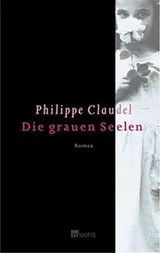Cover of Die grauen Seelen.