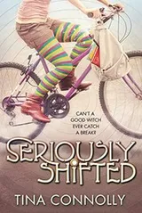 Cover of Seriously Shifted