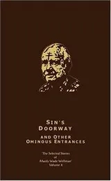 Cover of Sin's Doorway and Other Ominous Entrances
