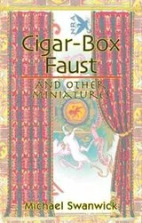 Cover of Cigar-Box Faust and Other Miniatures