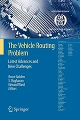 Cover of The Vehicle Routing Problem : Latest Advances and New Challenges
