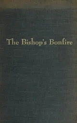 Cover of The bishop's bonfire