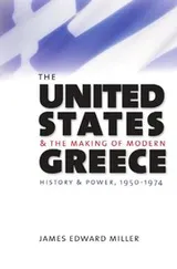 Cover of The United States and the making of modern Greece