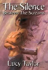 Cover of Silence Between the Screams