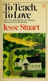 Cover of To Teach, to Love