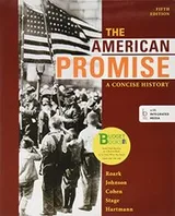 Cover of Loose-leaf Version of The American Promise : A Concise History, Combined Volume 5e & LaunchPad for The American Promise