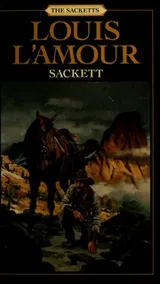 Cover of The Sackett novels of Louis L'Amour