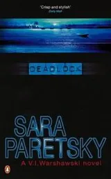 Cover of Deadlock (A V. I. Warshawski Novel)