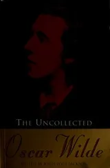 Cover of The uncollected Oscar Wilde