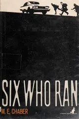 Cover of Six who ran