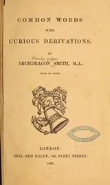 Cover of Common words with curious derivations