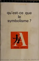 Cover of Qu'est-ce que le symbolisme?