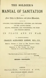 Cover of The soldier's manual of sanitation and of first help in sickness and when wounded