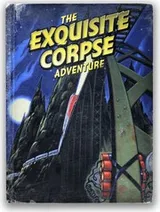 Cover of The Exquisite Corpse Adventure