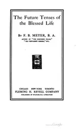 Cover of The future tenses of the blessed life