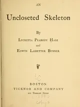 Cover of An uncloseted skeleton