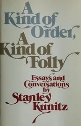 Cover of A kind of order, a kind of folly