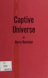 Cover of Captive universe
